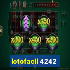 lotofacil 4242